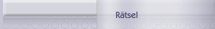 R&auml;tsel